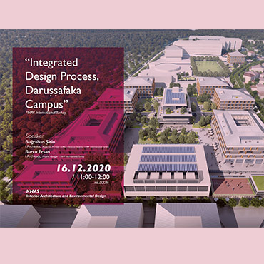 “Integrated Design Process, Daruşşafaka Campus” Semineri