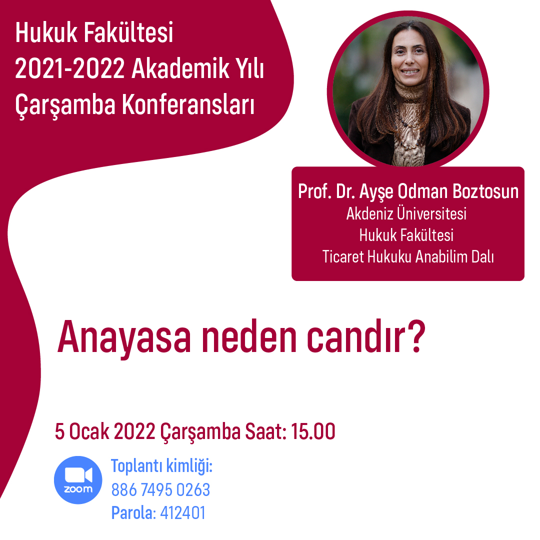KHAS Faculty of Law Wednesday Conferences - Prof. Dr. Ayşe Odman Boztosun