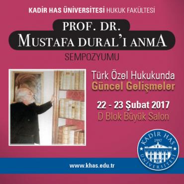 Prof. Dr. Mustafa Dural'ı Anma Sempozyumu