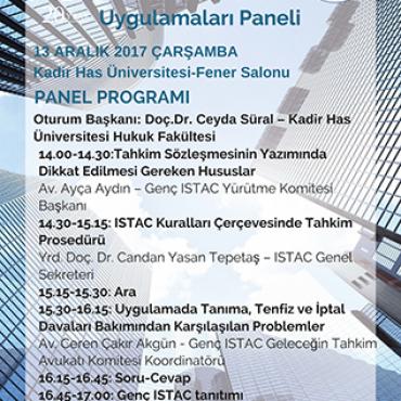 İstanbul Tahkim Merkezi Tahkimi ve Tahkim Hukuku Uygulamaları Paneli