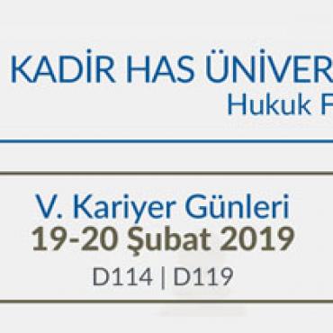 Kadir Has Üniversitesi Hukuk Fakültesi Kariyer Günleri