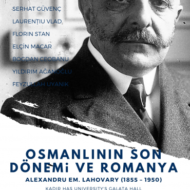 The Late Ottoman Period and Romania - 25 April 2019