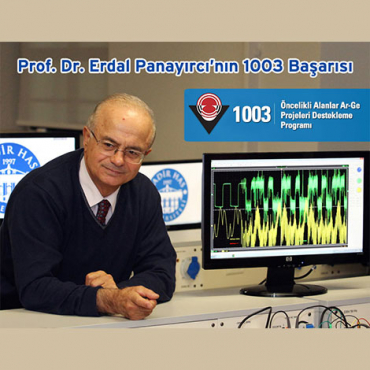 Prof. Dr. Erdal Panayırcı’nın 1003 Başarısı
