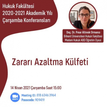 Hukuk Fakültesi Çarşamba Konferansları - Doç. Dr. Pınar Altınok Ormancı