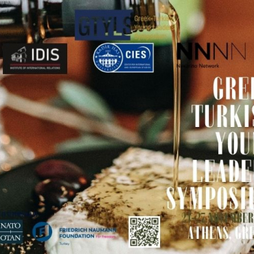 Greek-Turkish Young Leaders Symposium (GTYLS) on Security 24-27 November Athens, Greece