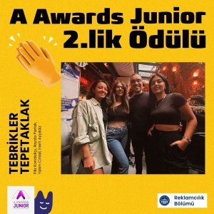 Reklamcılık Öğrencilerimize A Awards Junior’dan İkincilik Ödülü