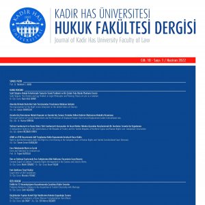 The New Issue of the Journal of Kadir Has University Faculty of Law is Out