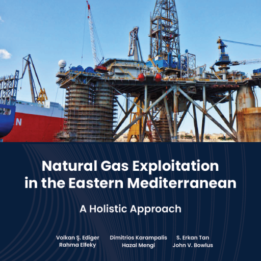 CESD’den “Natural Gas Exploitation in the Eastern Mediterranean: A Holistic Approach” Raporu