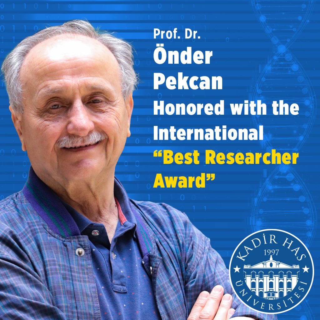 Prof. Dr. Önder Pekcan Receives International “Best Researcher Award”