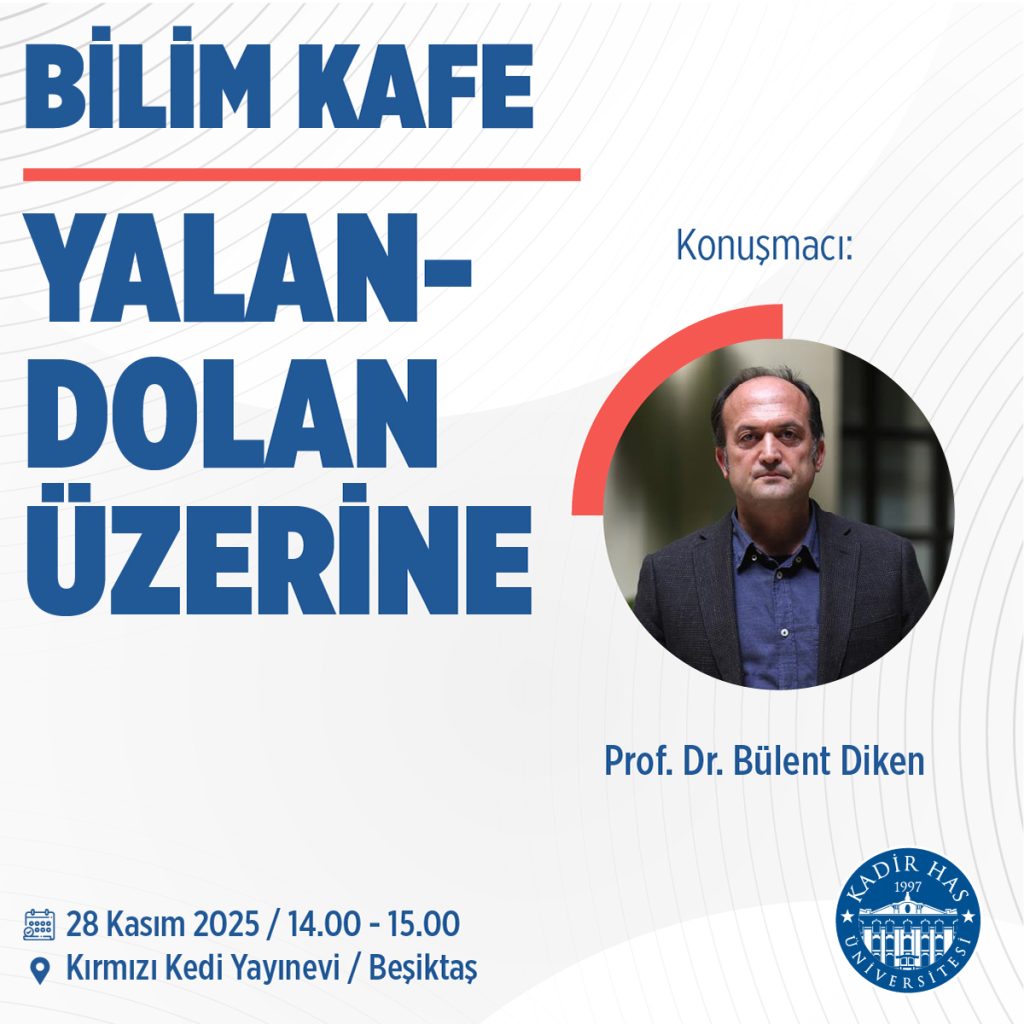 Bilim Kafe’de Bu Hafta: Yalan-Dolan Üzerine