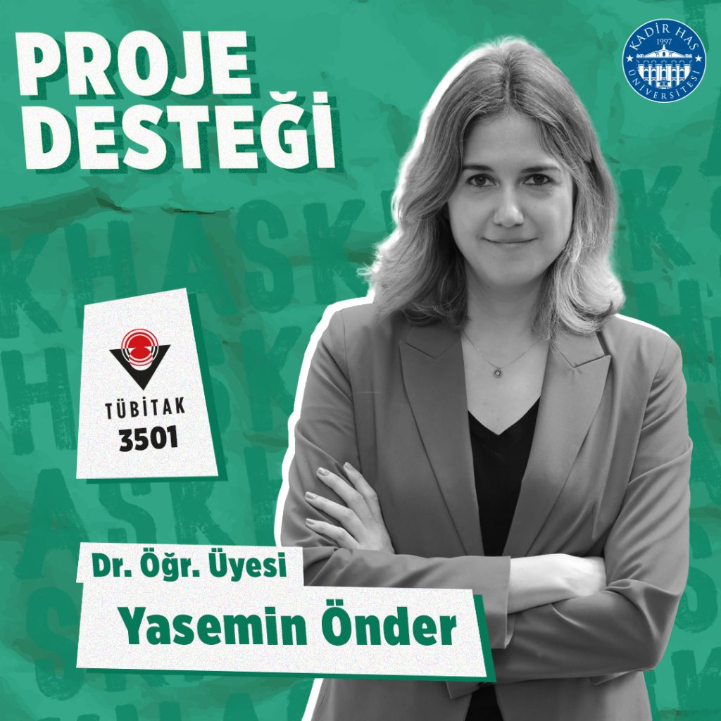 Dr. Öğr. Üyesi Yasemin Önder’e TÜBİTAK 3501 Proje Desteği