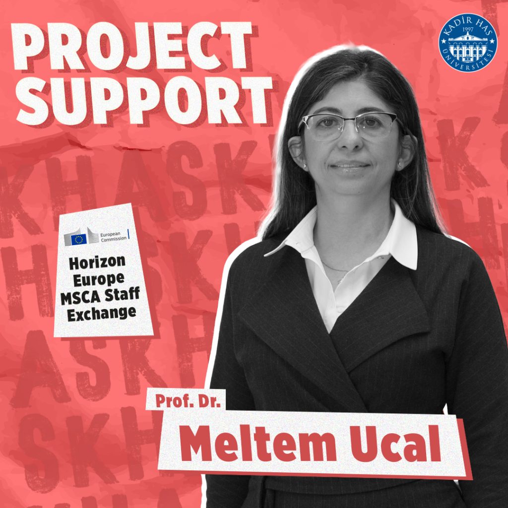 Prof. Dr. Meltem Ucal’s Project Supported Under Horizon Europe