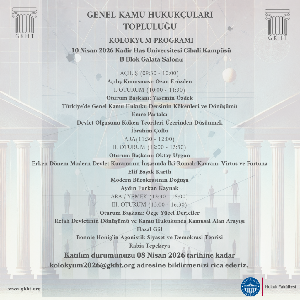 Hukuk Fakültesi ve Genel Kamu Hukukçuları Topluluğu Kolokyumu