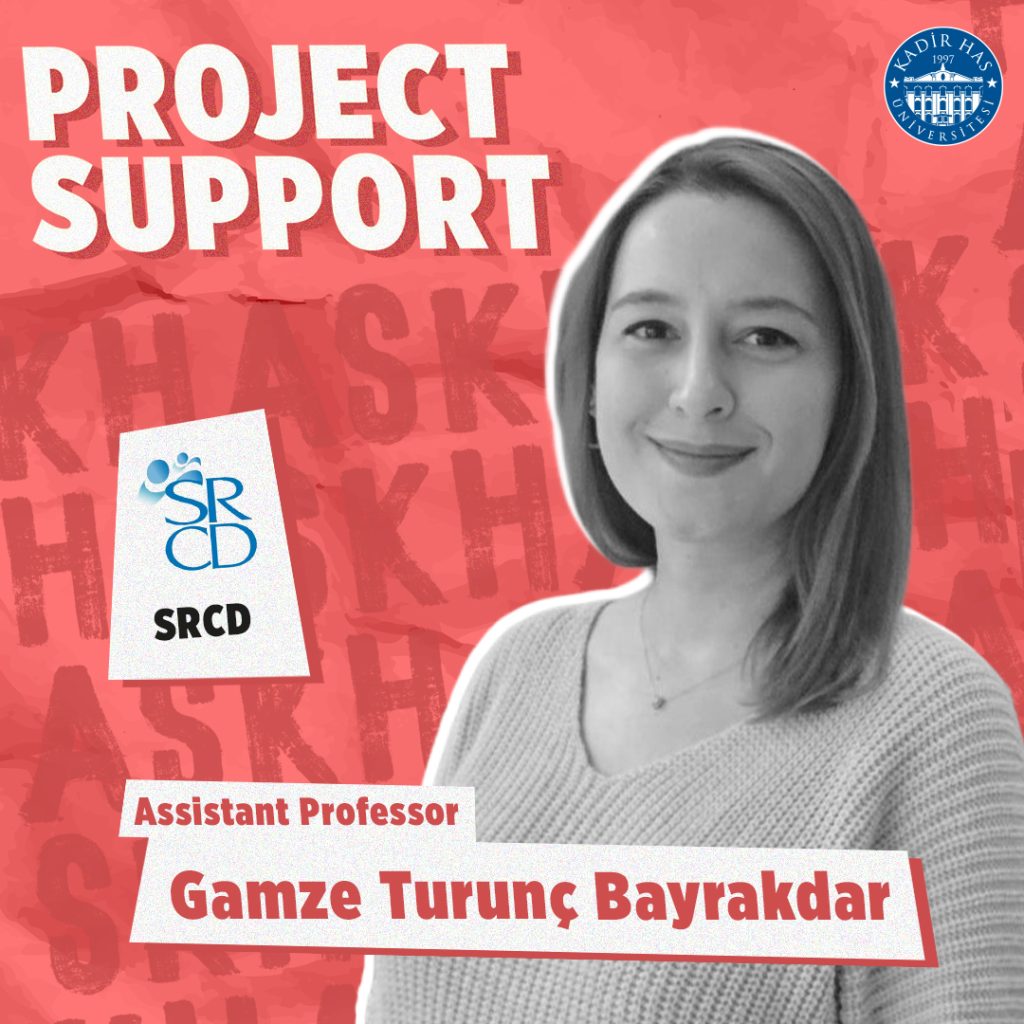 SRCD Research Grant Awarded to Assist. Prof. Gamze Turunç Bayrakdar