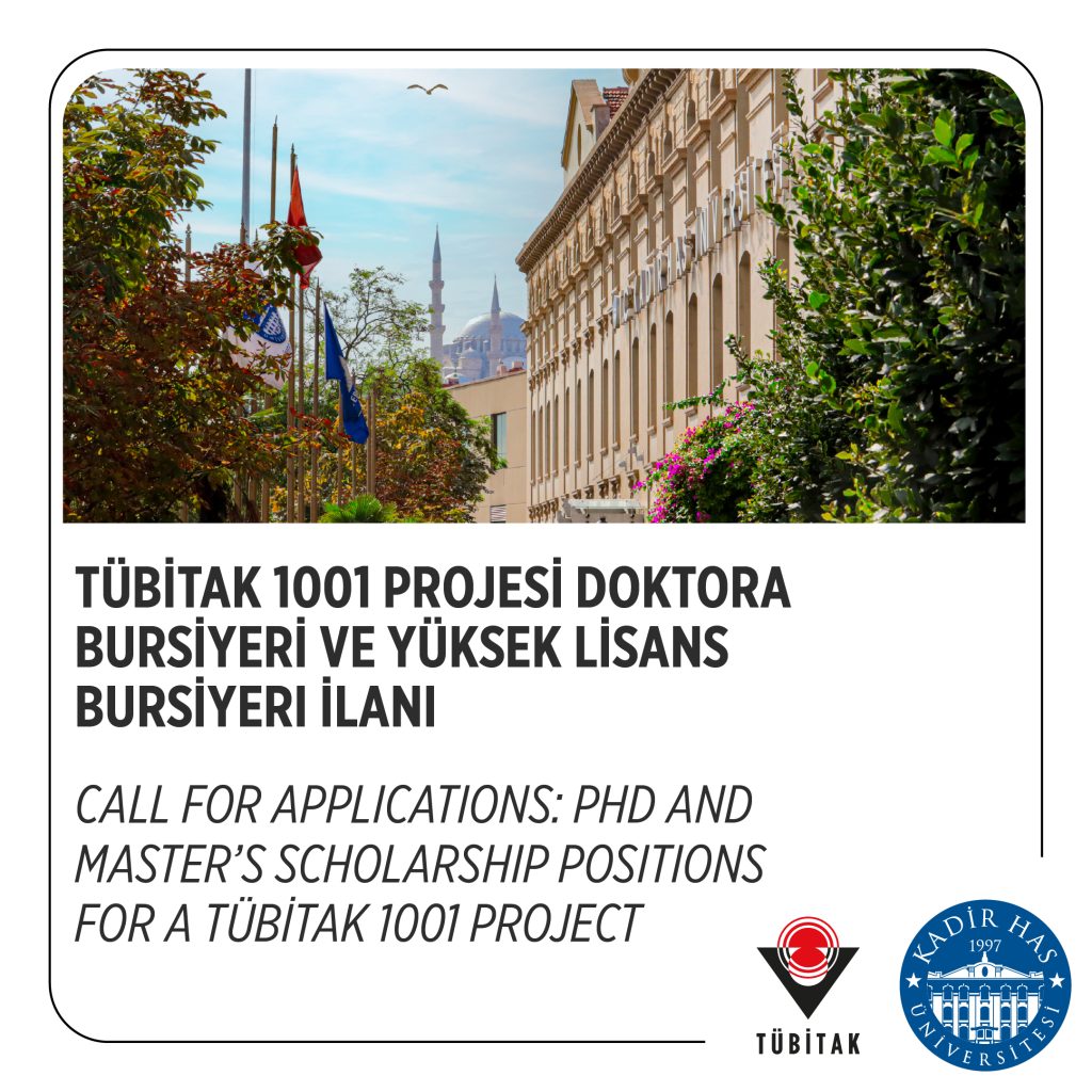 Call for Applications: PhD and Master’s Scholarship Positions for a TÜBİTAK 1001 Project